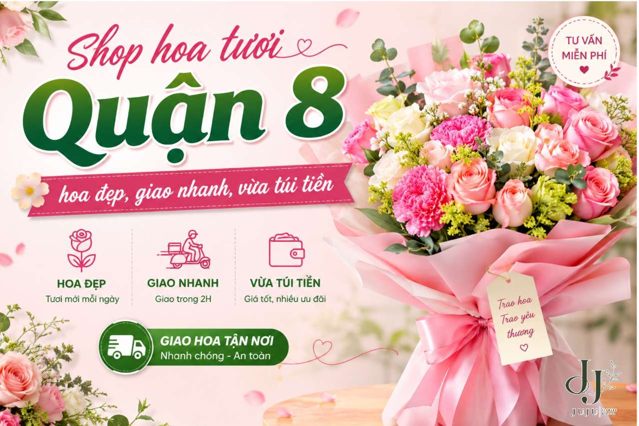 Shop hoa tươi quận 8 giá rẻ, đẹp dễ dàng lựa chọn
